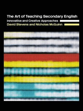 Nicholas McGuinn, David Stevens - Art of Teaching Secondary English, Häftad