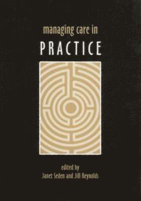 Managing Care in Practice 1