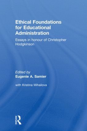 bokomslag Ethical Foundations for Educational Administration