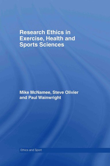 bokomslag Research Ethics in Exercise, Health and Sports Sciences