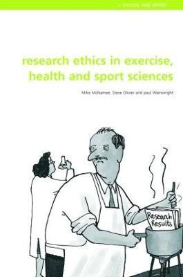 bokomslag Research Ethics in Exercise, Health and Sports Sciences