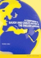 bokomslag A Companion to Baugh and Cable's A History of the English Language