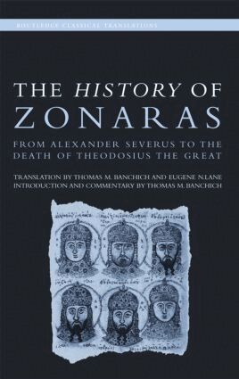 Thomas Banchich, Eugene Lane - History of Zonaras, Inbunden