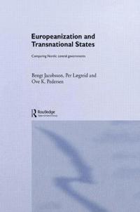 bokomslag Europeanization and Transnational States