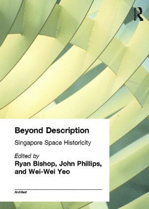 Ryan Bishop, John Phillips, Wei-Wei Yeo - Beyond Description, Häftad