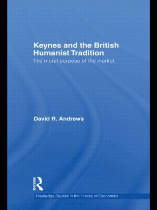 bokomslag Keynes and the British Humanist Tradition