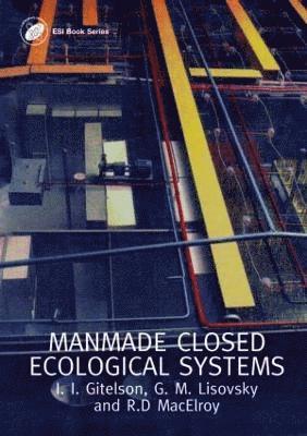 Man-Made Closed Ecological Systems 1