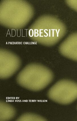 Linda Voss, Terry Wilkin - Adult Obesity, Inbunden