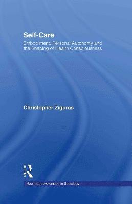 Christopher Ziguras - Self-care, Inbunden