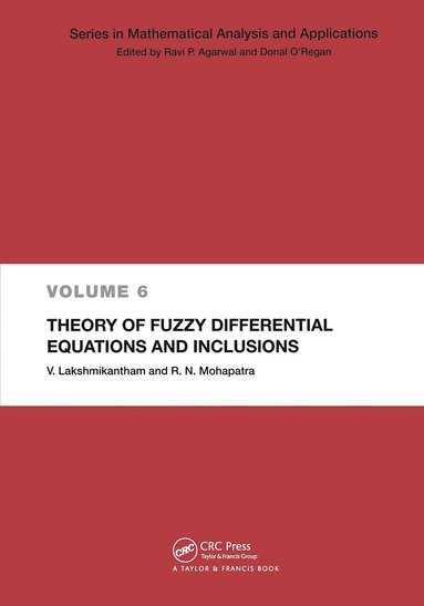 V. Lakshmikantham, Ram N. Mohapatra - Theory of Fuzzy Differential Equations and Inclusions, Inbunden