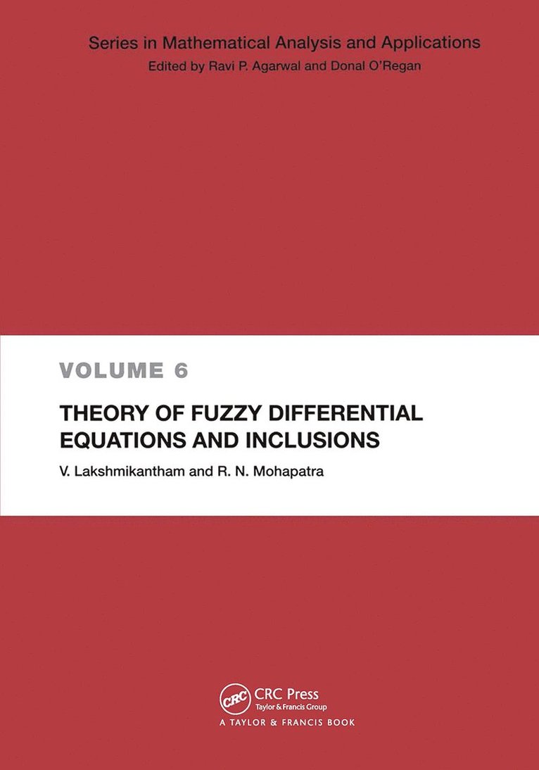 V. Lakshmikantham, Ram N. Mohapatra - Theory of Fuzzy Differential Equations and Inclusions, Inbunden