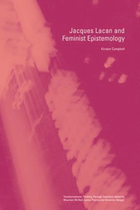 bokomslag Jacques Lacan and Feminist Epistemology