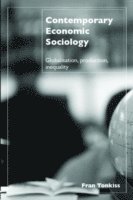 bokomslag Contemporary Economic Sociology