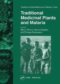 bokomslag Traditional Medicinal Plants and Malaria
