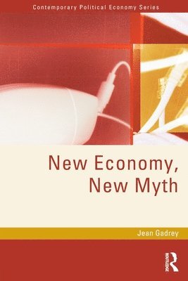 New Economy, New Myth 1