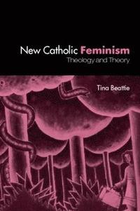bokomslag The New Catholic Feminism