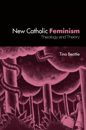 The New Catholic Feminism 1