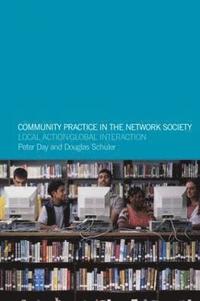bokomslag Community Practice in the Network Society