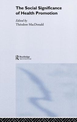 Social Significance of Health Promotion