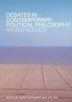 Debates in Contemporary Political Philosophy 1