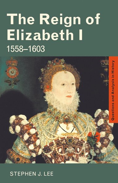 bokomslag Reign of Elizabeth I
