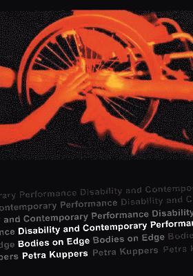 Disability and Contemporary Performance 1