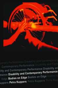 bokomslag Disability and Contemporary Performance