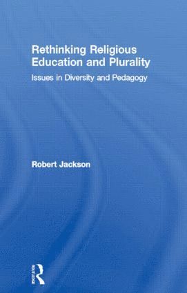 bokomslag Rethinking Religious Education and Plurality