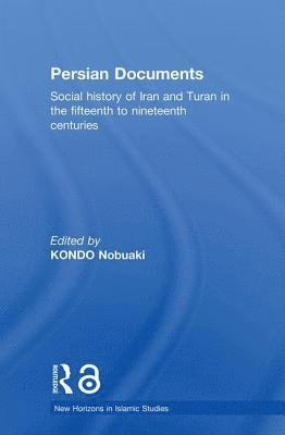 Kondo Nobuaki - Persian Documents, Inbunden