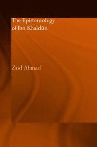 bokomslag The Epistemology of Ibn Khaldun