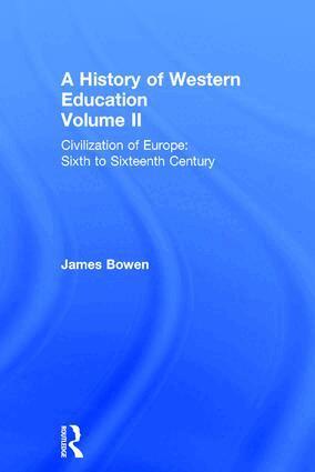 James Bowen - Hist West Educ:Civil Europe V2, Inbunden