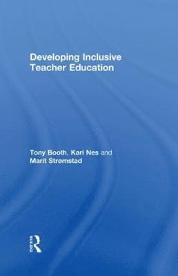 Developing Inclusive Teacher Education