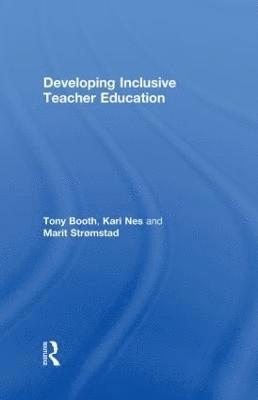 Developing Inclusive Teacher Education 1