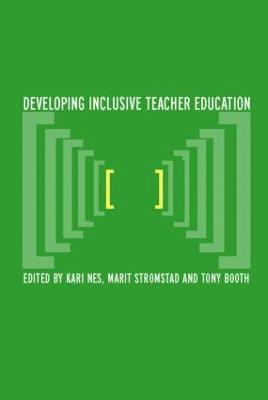 Developing Inclusive Teacher Education