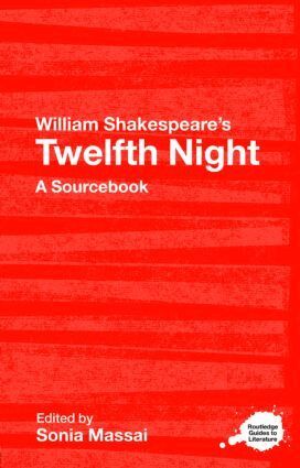 Sonia Massai - William Shakespeare's Twelfth Night, Häftad