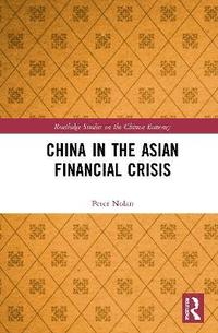 bokomslag China in the Asian Financial Crisis