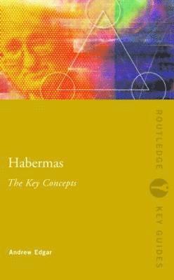 Habermas: The Key Concepts 1