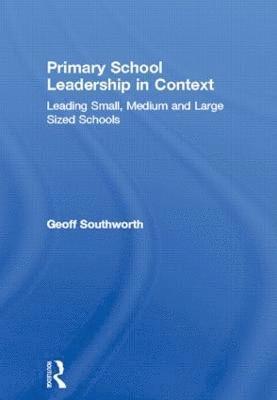 bokomslag Primary School Leadership in Context