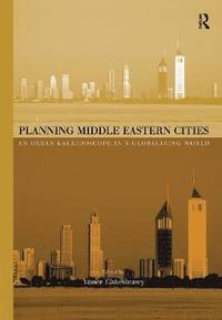 bokomslag Planning Middle Eastern Cities