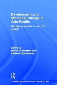 bokomslag Development and Structural Change in Asia-Pacific