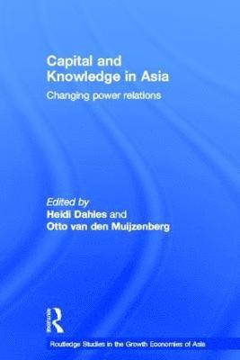 Capital and Knowledge in Asia 1