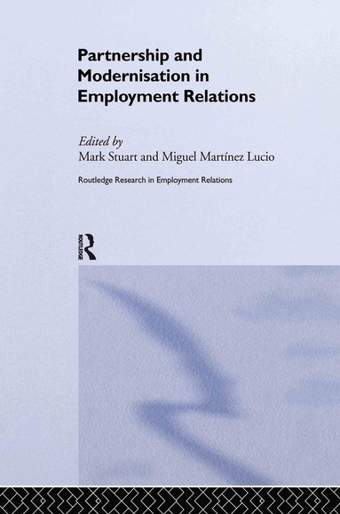 bokomslag Partnership and Modernisation in Employment Relations