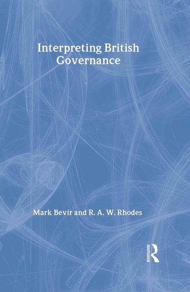 bokomslag Interpreting British Governance