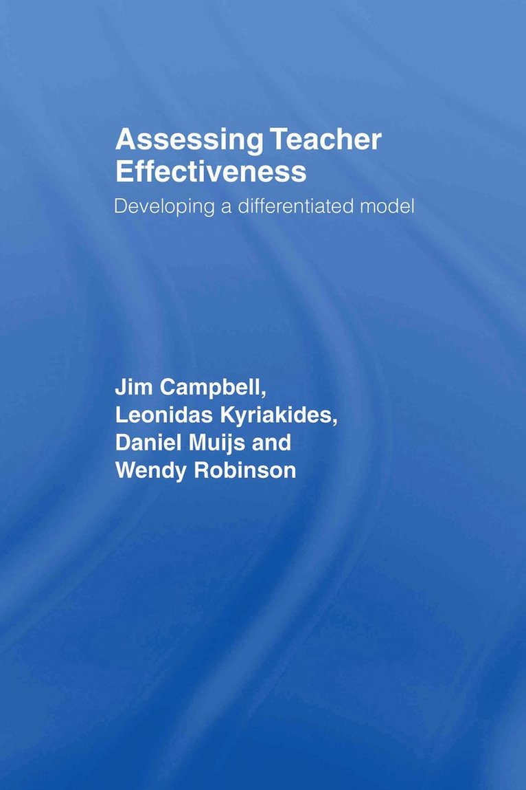 Assessing Teacher Effectiveness 1