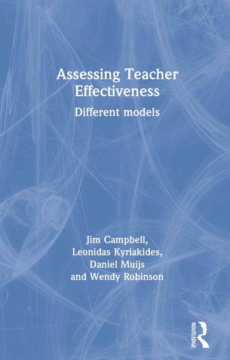 Assessing Teacher Effectiveness 1