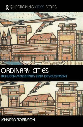 Jennifer Robinson - Ordinary Cities, Inbunden