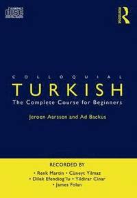 bokomslag Colloquial Turkish : The Complete Course for Beginners