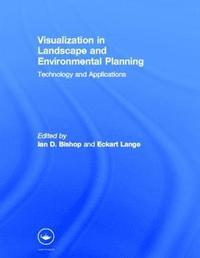bokomslag Visualization in Landscape and Environmental Planning