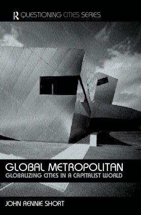 John Rennie-Short - Global Metropolitan, Häftad