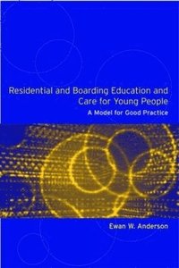 bokomslag Residential and Boarding Education and Care for Young People